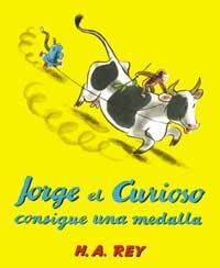 JORGE EL CURIOSO CONSIGUE UNA MEDALLA | 9788478717552 | REY, H.A.