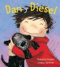 DAN Y DIESEL | 9788478716463 | HUDSON, CHARLOTTE ; GARDINER, LINDSEY | Llibreria Online de Tremp