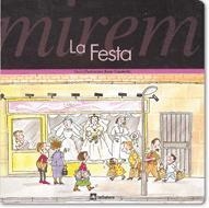 MIREM LA FESTA | 9788424613075 | RIBAS, TERESA, CASADEMUNT, PILAR