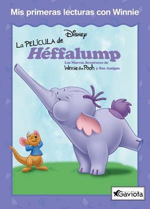 PELICULA DE HEFFALUMP, LA | 9788439211358 | DISNEY