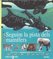 SEGUIM LA PISTA DELS MAMIFERS | 9788482861333 | GALLIMARD JEUNESSE, ÉDITIONS | Llibreria Online de Tremp