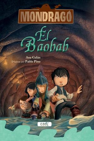 MONDRAGÓ. EL BAOBAB. LLIBRE 3 | 9788447461271 | ANA GALÁN | Llibreria Online de Tremp