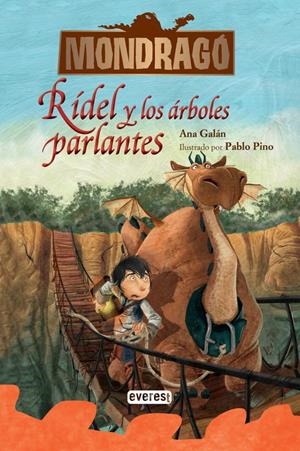 MONDRAGÓ. RÍDEL Y LOS ÁRBOLES PARLANTES. LIBRO 2 | 9788444148137 | ANA GALÁN | Llibreria Online de Tremp