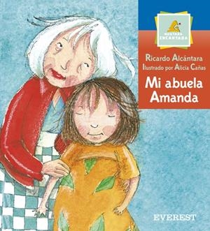 MI ABUELA AMANDA | 9788424183820 | ALCANTARA, RICARDO | Llibreria Online de Tremp