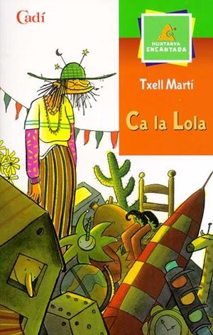 CA LA LOLA | 9788447411771 | MARTI, TXELL
