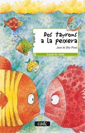 DOS TAURONS A LA PEIXERA | 9788447406807 | PRATS, JOAN DE DEU