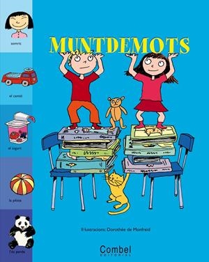 MUNTDEMOTS | 9788478647910 | MONFREID, DOROTHEE | Llibreria Online de Tremp