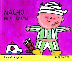 NACHO EN EL HOSPITAL | 9788426346230 | SLEGERS, LIESBET