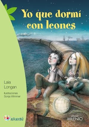 YO QUE DORMÍ CON LEONES | 9788497437226 | LONGAN ZARZOSO, LAIA/WIMMER, SONJA | Llibreria Online de Tremp