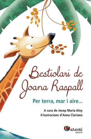 BESTIOLARI DE JOANA RASPALL | 9788499755199 | RASPALL JUANOLA, JOANA | Llibreria Online de Tremp
