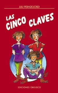 CINCO CLAVES, LAS | 9788477209751 | PERADEJORDI, JULI | Llibreria Online de Tremp