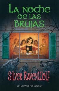 NOCHE DE LAS BRUJAS, LA | 9788497770026 | RAVENWOLF, SILVER | Llibreria Online de Tremp