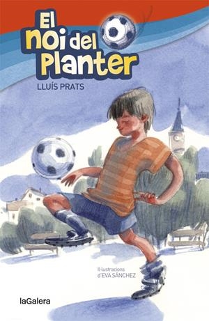 EL NOI DEL PLANTER | 9788424656904 | PRATS MARTÍNEZ, LLUÍS | Llibreria Online de Tremp