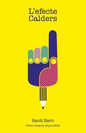 L'EFECTE CALDERS | 9788424657864 | BARÓ I RAURELL, SANTI | Llibreria Online de Tremp