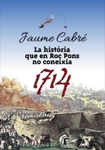 HISTÒRIA QUE EN ROC PONS NO CONEIXIA, LA | 9788424649470 | CABRÉ, JAUME | Llibreria Online de Tremp