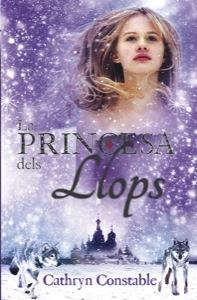 PRINCESA DELS LLOPS, LA  | 9788424646257 | CONSTABLE, CATHRYN | Llibreria Online de Tremp
