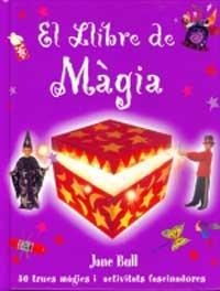LLIBRE DE MAGIA, EL | 9788427249509 | BULL, JANE | Llibreria Online de Tremp