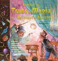 LLIBRE DE TRUCS DE MAGIA DE L' APRENENT DE BRUIXOT, EL | 9788482645193 | TAYLOR, TERRY | Llibreria Online de Tremp