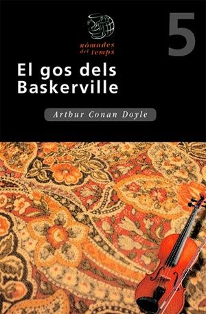 GOS DELS BASKERVILLE, EL | 9788423654758 | CONAN DOYLE, ARTHUR
