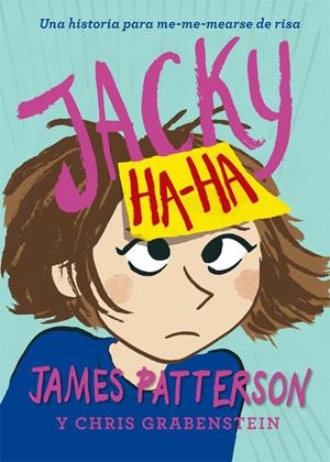 JACKY HA-HA | 9788424658878 | PATTERSON, JAMES | Llibreria Online de Tremp