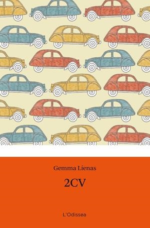 2 CV | 9788499321806 | LIENAS, GEMMA | Llibreria Online de Tremp
