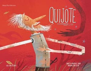 QUIJOTE | 9788494265990 | RODRÍGUEZ ABAD, ERNESTO/LEÓN FELIPE, BENIGNO | Llibreria Online de Tremp