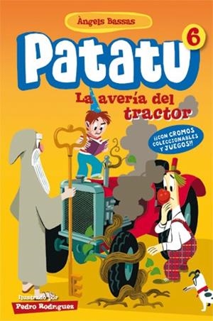 PATATU 6. LA AVERÍA DEL TRACTOR | 9788424646189 | BASSAS, ÀNGELS | Llibreria Online de Tremp