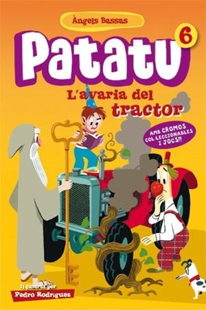 PATATU 6. L'AVARIA DEL TRACTOR | 9788424646172 | BASSAS, ÀNGELS | Llibreria Online de Tremp