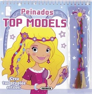 PEINADOS TOP MODELS | 9788467732160 | SUSAETA, EQUIPO | Llibreria Online de Tremp