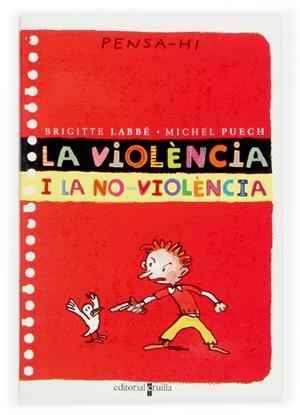 VIOLENCIA I LA NO VIOLENCIA, LA | 9788466106351 | LABBE, BRIGITTE; PUECH, MICHEL | Llibreria Online de Tremp