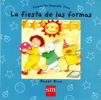 FIESTA DE LAS FORMAS, LA | 9788434865198 | RIUS, ROSER