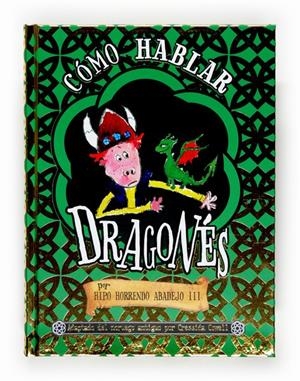 COMO HABLAN DRAGONES | 9788467519129 | COWELL, CRESSIDA