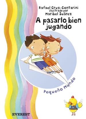 A PASARLO BIEN JUGANDO | 9788424187668 | CRUZ-CONTARINI ORTIZ, RAFAEL