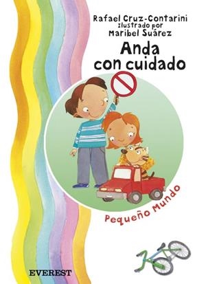 ANDA CON CUIDADO | 9788424187712 | CRUZ-CONTARINI ORTIZ, RAFAEL