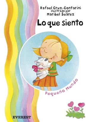 LO QUE SIENTO | 9788424187590 | CRUZ-CONTARINI ORTIZ, RAFAEL