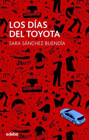 LOS DÍAS DEL TOYOTA | 9788468324760 | SÁNCHEZ BUENDIA, SARA | Llibreria Online de Tremp