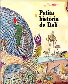 PETITA HISTORIA DE DALI | 9788483342909 | FORNES, EDUARD ; BAYES, PILARIN