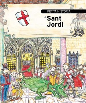 PETITA HISTORIA DE SANT JORDI | 9788489622449 | SAYRACH, NARCIS | Llibreria Online de Tremp