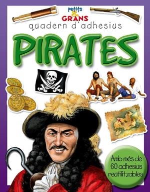PIRATES ADHESIUS | 9788498251104 | MILLES KELLY, PUBLISHING | Llibreria Online de Tremp