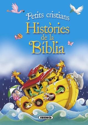 HISTÒRIES DE LA BÍBLIA | 9788467713367 | SUSAETA, EQUIPO