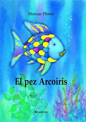 PEZ ARCOIRIS, EL | 9788448821913 | PFISTER, MARCUS