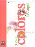 COLORES DE ANGEL, LOS | 9788434864467 | MENENDEZ, MARGARITA | Llibreria Online de Tremp