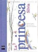 PRINCESA SILVIA, LA | 9788434864474 | CANDEL, SOLEDAD-GARIN, MERCEDES-LOPEZ, M. TRINIDAD