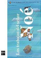 TRABAJOS DEL SEÑOR NOE, LOS | 9788434890077 | REVIEJO, CARLOS | Llibreria Online de Tremp