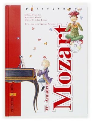 W. AMADEUS MOZART | 9788466114325 | CANDEL, SOLEDAD ; GARIN, MERCEDES ; LOPEZ, M. TRIN