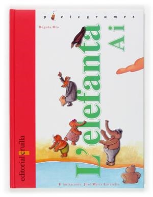 ELEFANTA AI, L' | 9788466109208 | ORO PRADERA, BEGOÑA | Llibreria Online de Tremp