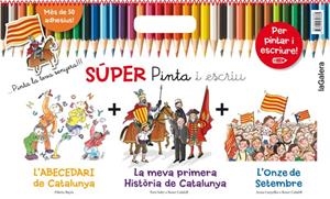 SÚPER PINTA I ESCRIU CATALUNYA | 9788424653385 | CANYELLES, ANNA/SOLER I GUASCH, TONI/BAYÉS, PILARÍN | Llibreria Online de Tremp
