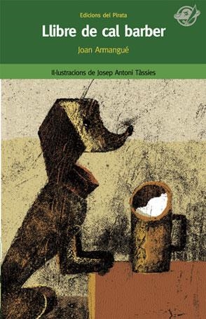 LLIBRE DE CAL BARBER | 9788496569294 | ARMANGUE, JOAN ; TASSIES, ANTONI