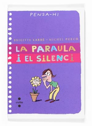 LA PARAULA I EL SILENCI | 9788466117890 | LABBÉ, BRIGITTE/PUECH, MICHEL | Llibreria Online de Tremp