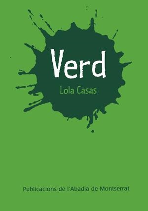 VERD | 9788472027992 | CASAS, LOLA (1951- ) | Llibreria Online de Tremp